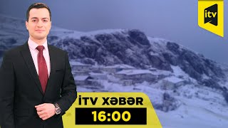 İTV Xəbər | 18.02.2025 | 16:00