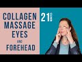 Collagen Boost Massage for Eyes, Anti-Ageing Face Yoga for Eyes and Forehead