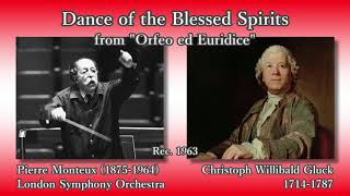 Gluck: Dance of the Blessed Spirits, Monteux \u0026 LSO (1963) グルック 精霊の踊り モントゥー