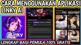 Cara Menggunakan Aplikasi Linky Ai || How To Use Linky Ai App