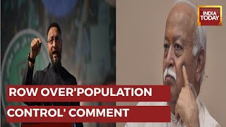 Owaisi Slams Bhagwat's Comment Says Muslims Use Contraceptives The Most Population Is On Decline