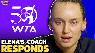 Rybakina Coach Responds to WTA Feud | Tennis Talk News