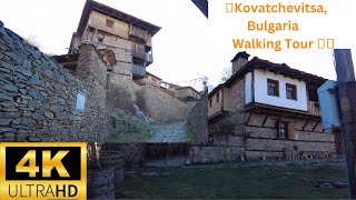 [4K] Kovachevitsa, BULGARIA - Walking tour |Old village | 16th century | Authentic | History | UHD