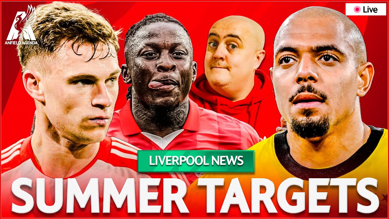 Liverpool Summer Transfer Targets Revealed Liverpool Fc Transfer News