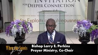 When The Saints Pray! A Sacred Time of Prayer