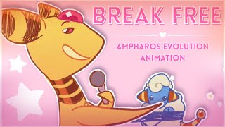 Break Free || Ampharos Short