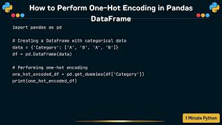 How to Perform One Hot Encoding in Pandas DataFrame