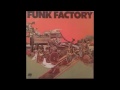 Funk Factory - Rien Ne Va Plus 1975