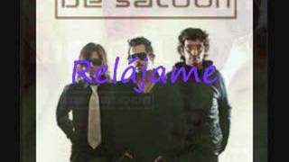 De Saloon- Relajame