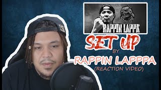 Set Up by Rappin Lappa [Reaction Video] - Tiny Montana