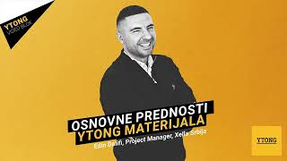 YTONG VIDEO BLOK - Koje su osnovne prednosti Ytong  materijala