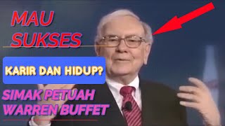 Petuah Terbaik Warren Buffett Untuk Mencapai Kesuksesan Karir - Motivasi Hidup