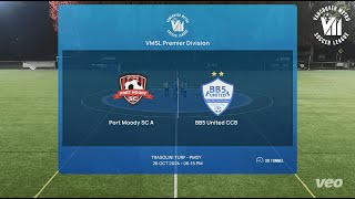 VMSL Premier 24/25 - Port Moody SC A vs BB5 United CCB- Highlights - Week 8- Oct 26, 2024.mp4