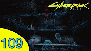 Cyberpunk 2077 電馭叛客2077 Part 109 永不逝去/幻境 其二