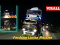 VIRAL || Perdana Lewat Jalur Selatan || Truk New Srikandi || Full stut