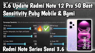 3.6 Update Redmi Note 12 Pro 5G Best Sensitivity Pubg Mobile \u0026 Bgmi | Redmi Note Series Sensi 3.6