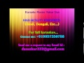 Pyaar Koi Khel Nahin Karaoke By Ankur Das 09957350788