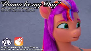 MLP G5 “Gonna be my Day” in the style of TunedPonyMusic (AI and GarageBand cover)