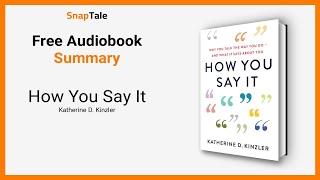 How You Say It by Katherine D. Kinzler: 8 Minute Summary