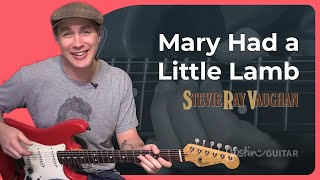 How to play Mary Had a Little Lamb | Stevie Ray Vaughan SOLO Guitar Lesson