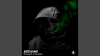 Addicted (Edit)