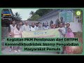 Kegiatan PKM Pendanaan dari DRTPM Kemendikbudristek Skema Pengabdian Masyarakat Pemula