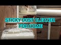 Assemble Sticky House Cleaner/JM Fampula