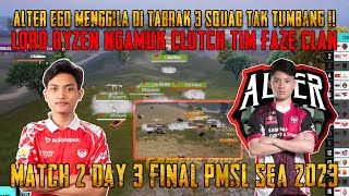 Download Mp3 Alter Ego Menggila Defend 3 Squad Yang Nabrak Lord Ryzen Clutch Tim Faze Final PMSL Sea 2023
