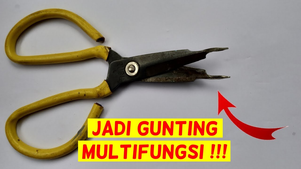 CARA MEMBUAT GUNTING MULTIFUNGSI ! | DIY - YouTube