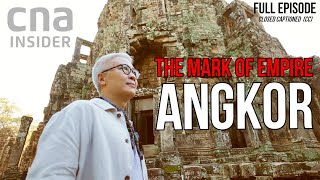 Cambodia's Temple Kingdom | The Mark Of Empire | Angkor