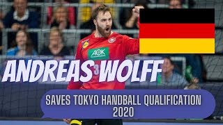 Andreas Wolff GK Saves Tokyo Handball Qualification 2020