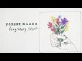 Forest Blakk - Long Story Short (official Lyric Video)