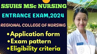 SSUHS MSc Nursing Entrance Exam,2024||Application Form||Exam Pattern||Eligibility Criteria