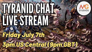 LIVE 10th Ed Tyranid Chat | NEW Studio & List Building | Warhammer 40k 10th Edition