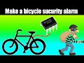 Make a bicycle sucurity alarm using 555 timer ic.