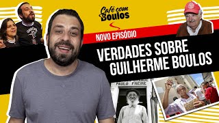 Verdades sobre Guilherme Boulos | Café Com Boulos