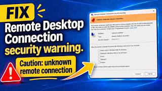 How To Fix Rdp Link Remote Desktop Connection Security Warning Caution Unknown Remote Connection