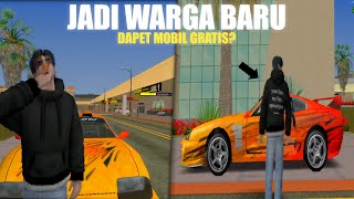 ENAK BANGET JADI WARGA BARU UDAH DI KASIH MOBIL BAGUS, SEKALIAN UPGRADE | GTA SA ANDREAS ROLEPLAY