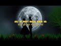 AAJ KI RAAT LYRICS - STREE 2 | SACHIN-JIGAR, MADHUBANI BAGCHI, DIVYA KUMAR | AAJ KI RAAT SONG LYRICS