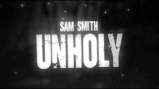 Sam Smith Unholy Lyrics ft Kim Petras