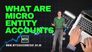 What Are Micro Entity Accounts in the UK (2025-26)? | Complete Guide by MTA