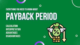 Investment Appraisal: Payback Period