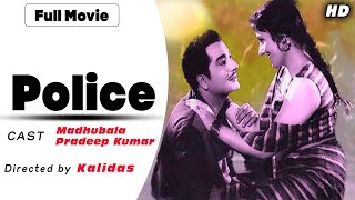 Police पुलिस 1958 | Superhit Classic Movie | Madhubala, Pradeep Kumar