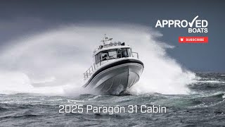 Uncompromising Performance: The 2025 Paragon 31 Cabin