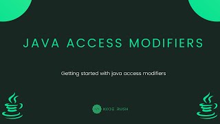 Java Fundamentals - Access Modifiers
