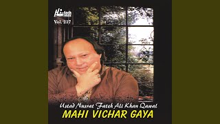 Saiyo Mahi Vichar Gaya