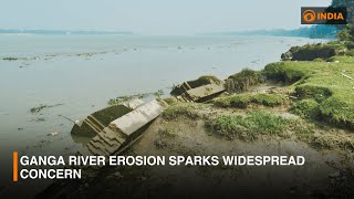 Ganga River Erosion Hits Front Pages || DDI NEWSHOUR