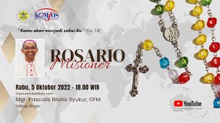 Rosario Misioner bersama Uskup Bogor Mgr. Pascalis Bruno Syukur, OFM - 5 Oktober 2022