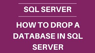 How to drop a database in SQL server
