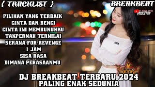 DJ CAMPURAN BREAKBEAT FYP VIRAL TIKTOK 2024 🎵 NEW DUGEM JEDAG JEDUG FULLBASS